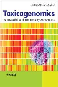 Toxicogenomics - Saura Sahu