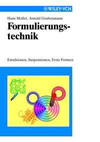 Formulierungstechnik - Hans Mollet