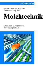 Molchtechnik, Gerhard  Hiltscher książka audio. ISDN43564248