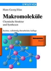 Makromoleküle, Hans-Georg  Elias audiobook. ISDN43564264