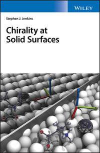 Chirality at Solid Surfaces - Stephen Jenkins