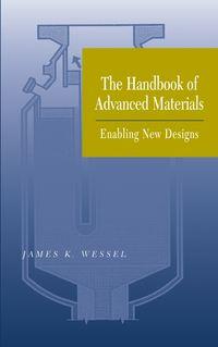 The Handbook of Advanced Materials - James Wessel
