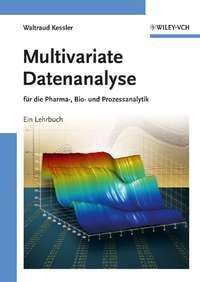 Multivariate Datenanalyse, Waltraud  Kessler książka audio. ISDN43565104