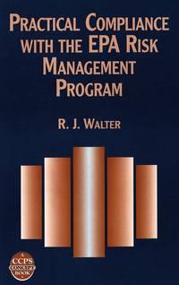 Practical Compliance with the EPA Risk Management Program,  audiobook. ISDN43566523