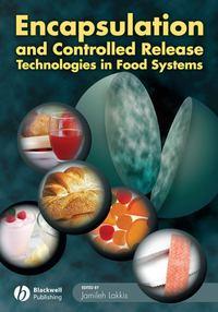 Encapsulation and Controlled Release Technologies in Food Systems,  аудиокнига. ISDN43566603