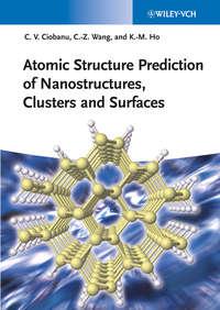 Atomic Structure Prediction of Nanostructures, Clusters and Surfaces, Cai-Zhuan  Wang audiobook. ISDN43566755