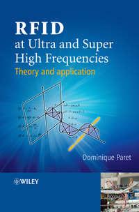 RFID at Ultra and Super High Frequencies, Dominique  Paret Hörbuch. ISDN43567411