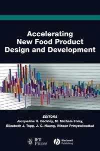 Accelerating New Food Product Design and Development, Witoon  Prinyawiwatkul audiobook. ISDN43567707