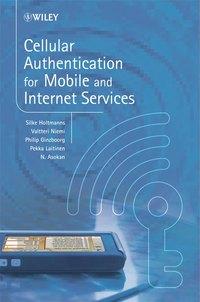 Cellular Authentication for Mobile and Internet Services, Valtteri  Niemi audiobook. ISDN43568187