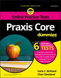 Praxis Core For Dummies with Online Practice Tests, Chan  Cleveland audiobook. ISDN43568603