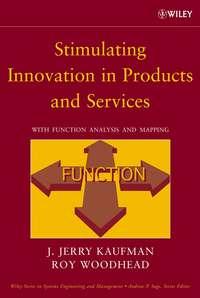 Stimulating Innovation in Products and Services, Roy  Woodhead Hörbuch. ISDN43568907