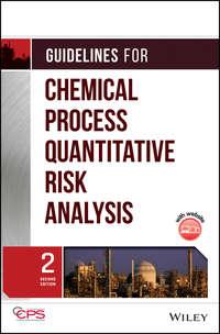 Guidelines for Chemical Process Quantitative Risk Analysis, CCPS (Center for Chemical Process Safety) audiobook. ISDN43569115