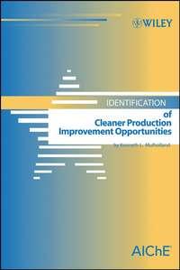 Identification of Cleaner Production Improvement Opportunities,  audiobook. ISDN43569203