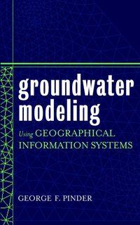 Groundwater Modeling Using Geographical Information Systems,  аудиокнига. ISDN43569451
