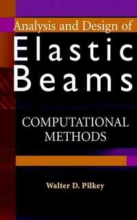 Analysis and Design of Elastic Beams,  Hörbuch. ISDN43569579