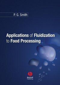 Applications of Fluidization to Food Processing,  audiobook. ISDN43569659