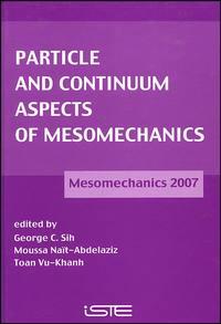 Particle and Continuum Aspects of Mesomechanics, Moussa  Nait-Abdelaziz аудиокнига. ISDN43569899