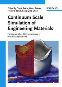 Continuum Scale Simulation of Engineering Materials, Dierk  Raabe audiobook. ISDN43570003