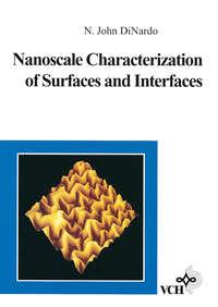 Nanoscale Characterization of Surfaces and Interfaces,  аудиокнига. ISDN43570027