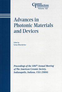 Advances in Photonic Materials and Devices - Suhas Bhandarkar