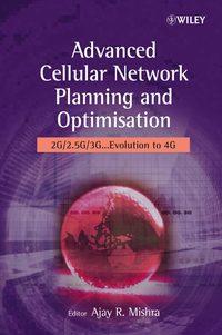Advanced Cellular Network Planning and Optimisation,  audiobook. ISDN43570507