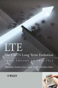 LTE, The UMTS Long Term Evolution, Stefania  Sesia audiobook. ISDN43570595