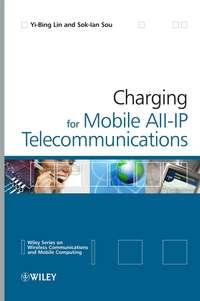 Charging for Mobile All-IP Telecommunications - Yi-Bing Lin