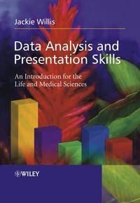 Data Analysis and Presentation Skills, Jackie  Willis аудиокнига. ISDN43571019
