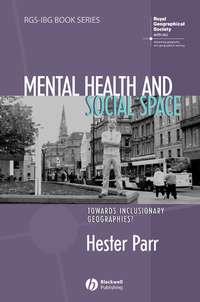 Mental Health and Social Space, Hester  Parr аудиокнига. ISDN43571315