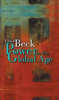 Power in the Global Age, Ulrich  Beck książka audio. ISDN43571635