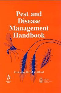 Pest and Disease Management Handbook,  Hörbuch. ISDN43572179