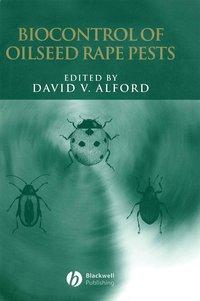 Biocontrol of Oilseed Rape Pests - David Alford