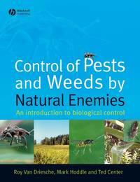 Control of Pests and Weeds by Natural Enemies, Mark  Hoddle audiobook. ISDN43572227