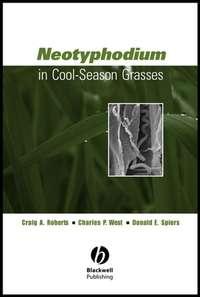 Neotyphodium in Cool-Season Grasses,  audiobook. ISDN43572267