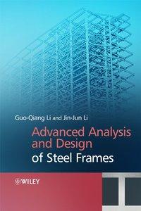 Advanced Analysis and Design of Steel Frames, Jin-jin  Li аудиокнига. ISDN43572291