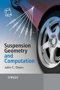 Suspension Analysis and Computational Geometry, John  Dixon аудиокнига. ISDN43572411
