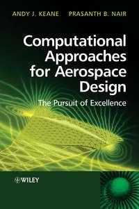 Computational Approaches for Aerospace Design, Andy  Keane аудиокнига. ISDN43572435