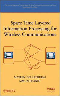 Space-Time Layered Information Processing for Wireless Communications, Simon  Haykin audiobook. ISDN43572531