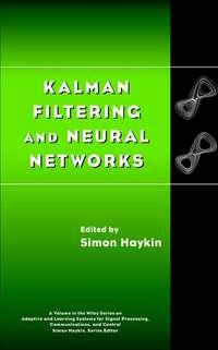Kalman Filtering and Neural Networks, Simon  Haykin audiobook. ISDN43572579