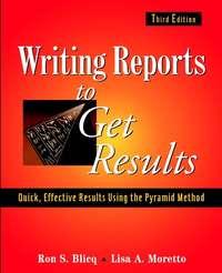 Writing Reports to Get Results - Lisa Moretto