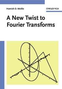 A New Twist to Fourier Transforms,  książka audio. ISDN43572651