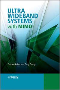 Ultra Wideband Systems with MIMO, Thomas  Kaiser Hörbuch. ISDN43572731