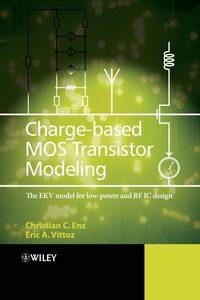 Charge-Based MOS Transistor Modeling,  Hörbuch. ISDN43572891