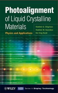 Photoalignment of Liquid Crystalline Materials - Hoi-sing Kwok