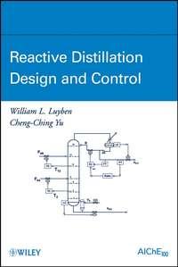 Reactive Distillation Design and Control, Cheng-Ching  Yu аудиокнига. ISDN43573195