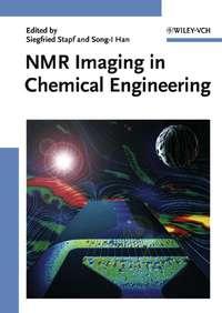 NMR Imaging in Chemical Engineering, Siegfried  Stapf аудиокнига. ISDN43573635