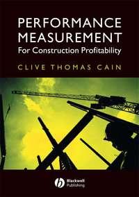 Performance Measurement for Construction Profitability - Clive Cain