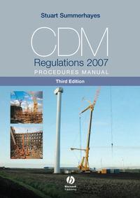 CDM Regulations 2007 Procedures Manual,  аудиокнига. ISDN43573923