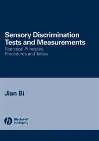 Sensory Discrimination Tests and Measurements, Jian  Bi audiobook. ISDN43574339