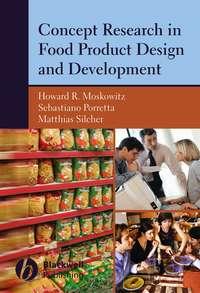 Concept Research in Food Product Design and Development - Sebastiano Porretta
